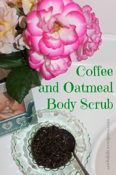 Coffee and oatmeal body scrub . sawitdidit.wordpress